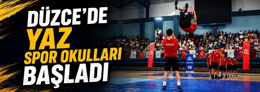 Düzce’de Yaz Spor Okulları Başladı
