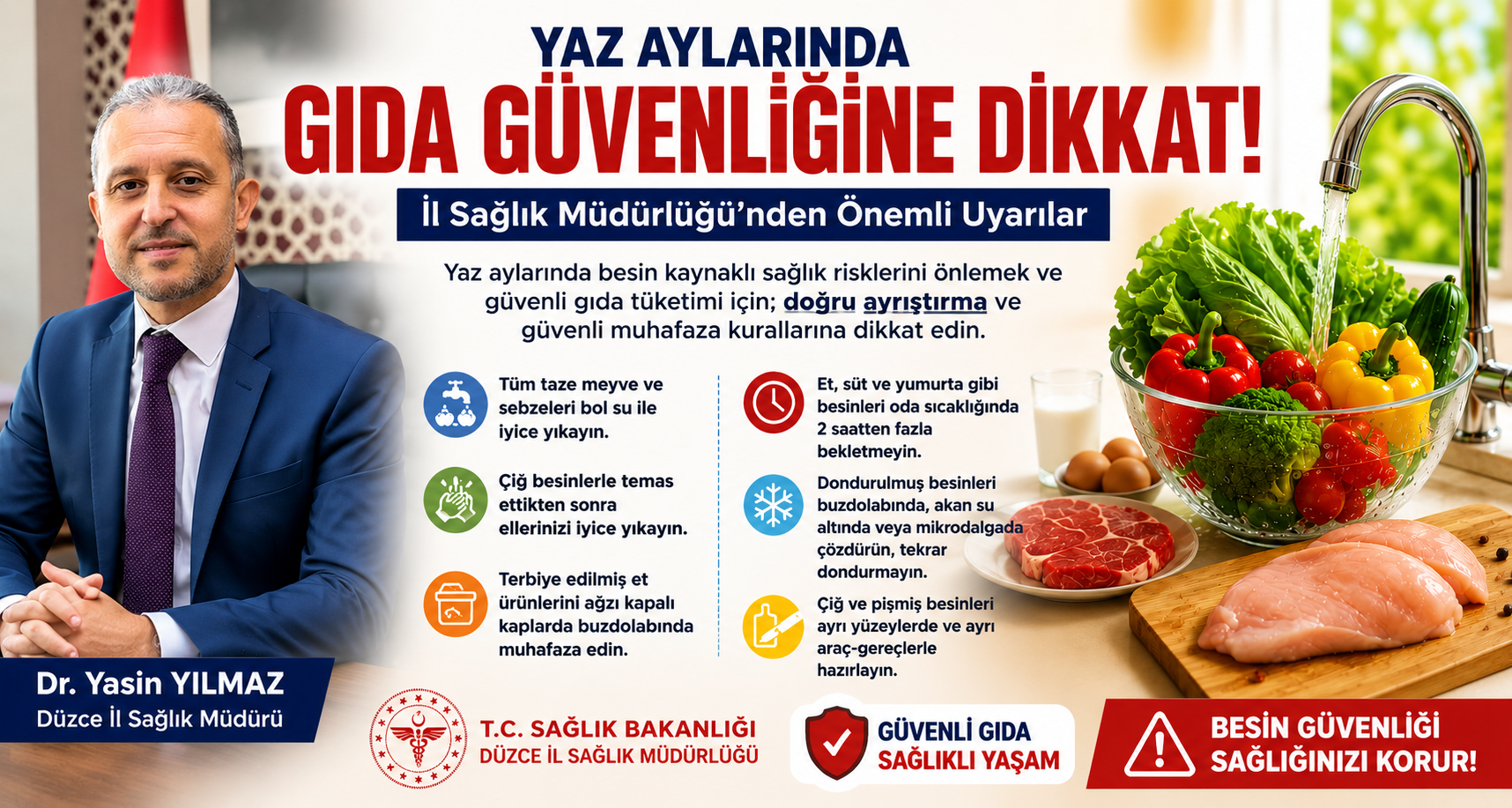Yaz Aylarında Gıda Güvenliğine Dikkat: