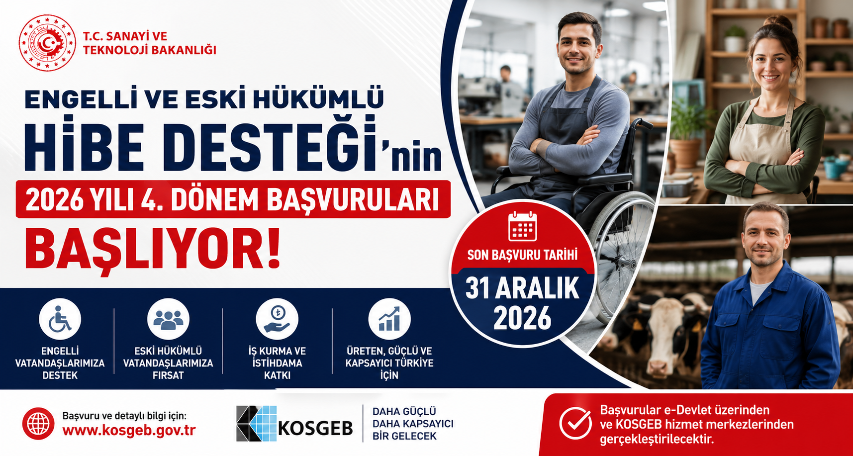 Engelli ve Eski Hükümlü Hibe Desteği’nin 2026 yılı 4. dönem başvurularını başlıyor