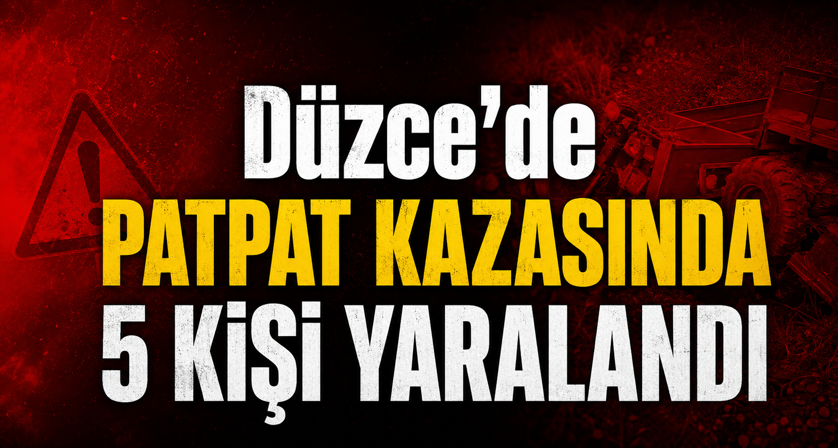 Düzce’de patpat kazasında 5 kişi yaralandı