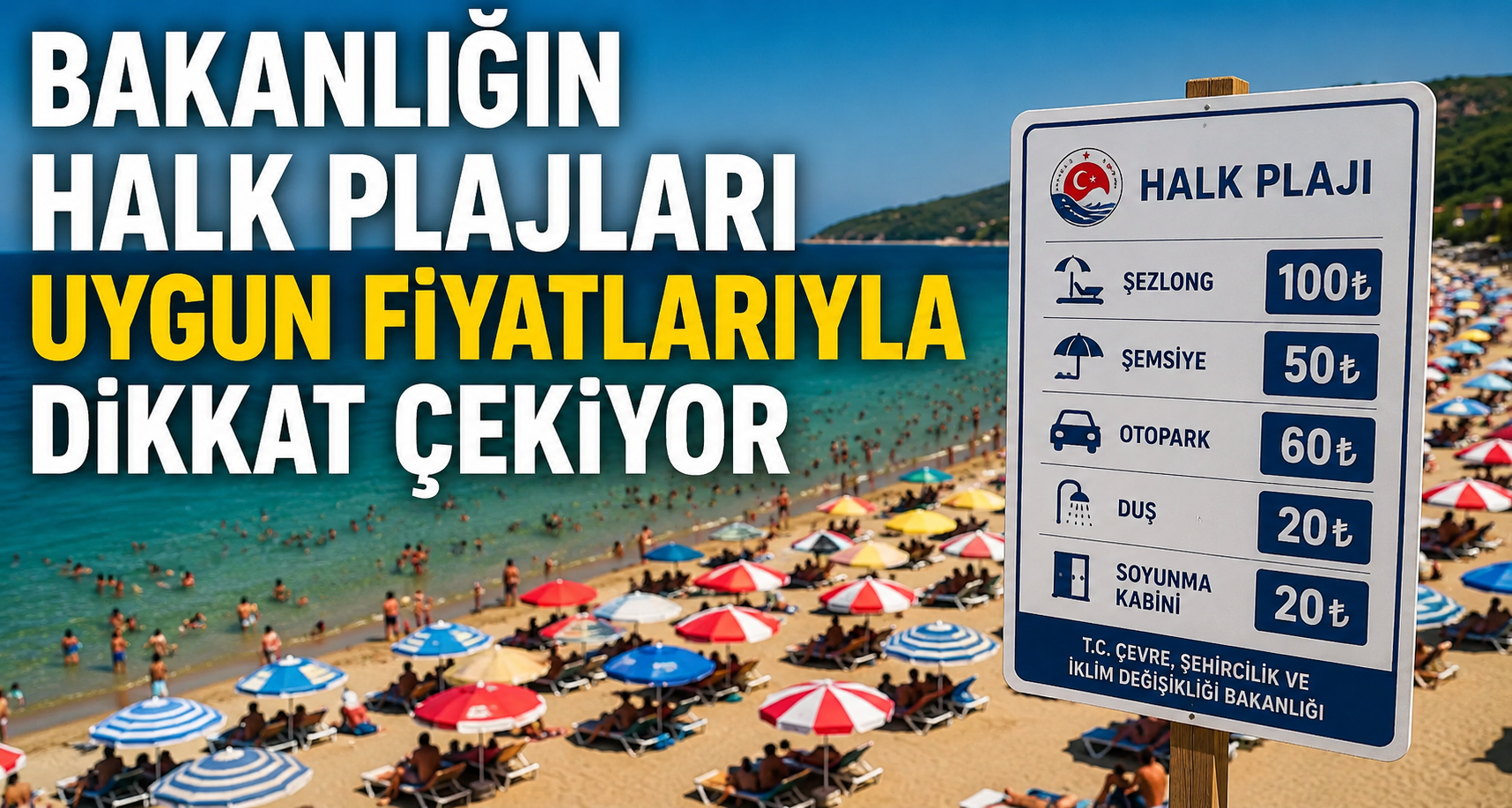 Bakanlığın halk plajları uygun fiyatlarıyla dikkat çekiyor