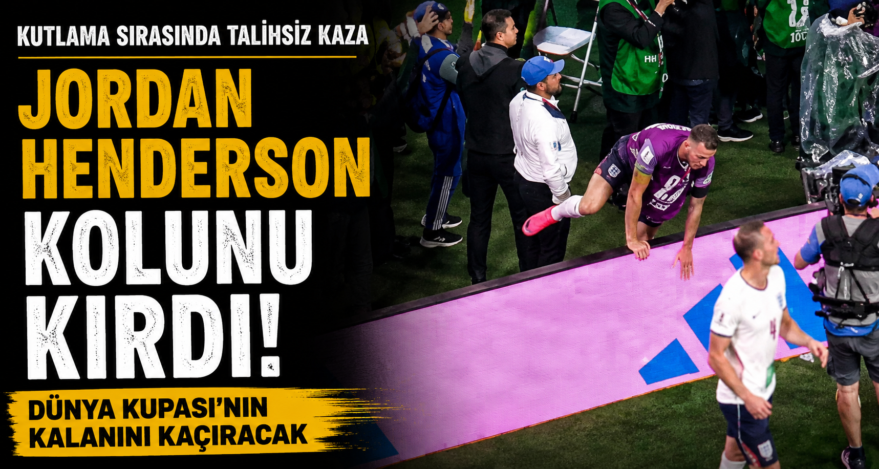 Jordan Henderson'ın Dünya Kupası sona erdi: Kutlama sırasında kolunu kırdı