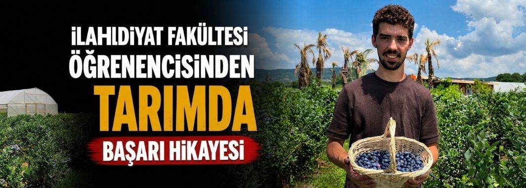 İlahiyat fakültesi öğrencisinden tarımda başarı hikayesi