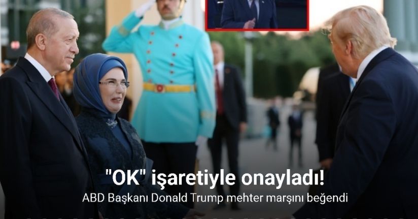 ABD Başkanı Donald Trump mehter marşını beğendi