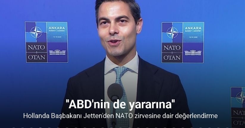 Hollanda Başbakanı Jetten: 