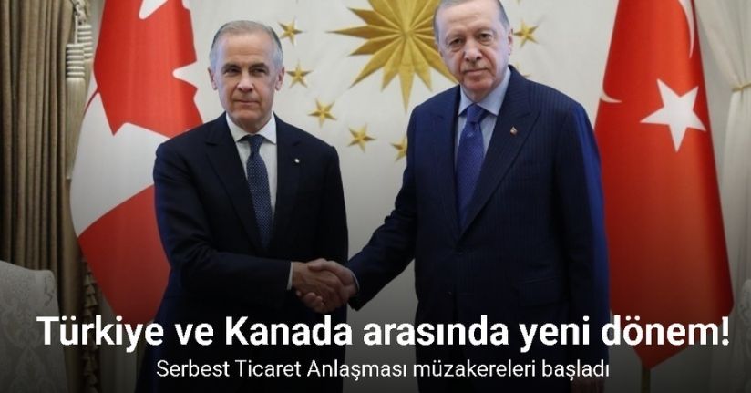 Türkiye ve Kanada arasında STA müzakereleri başladı