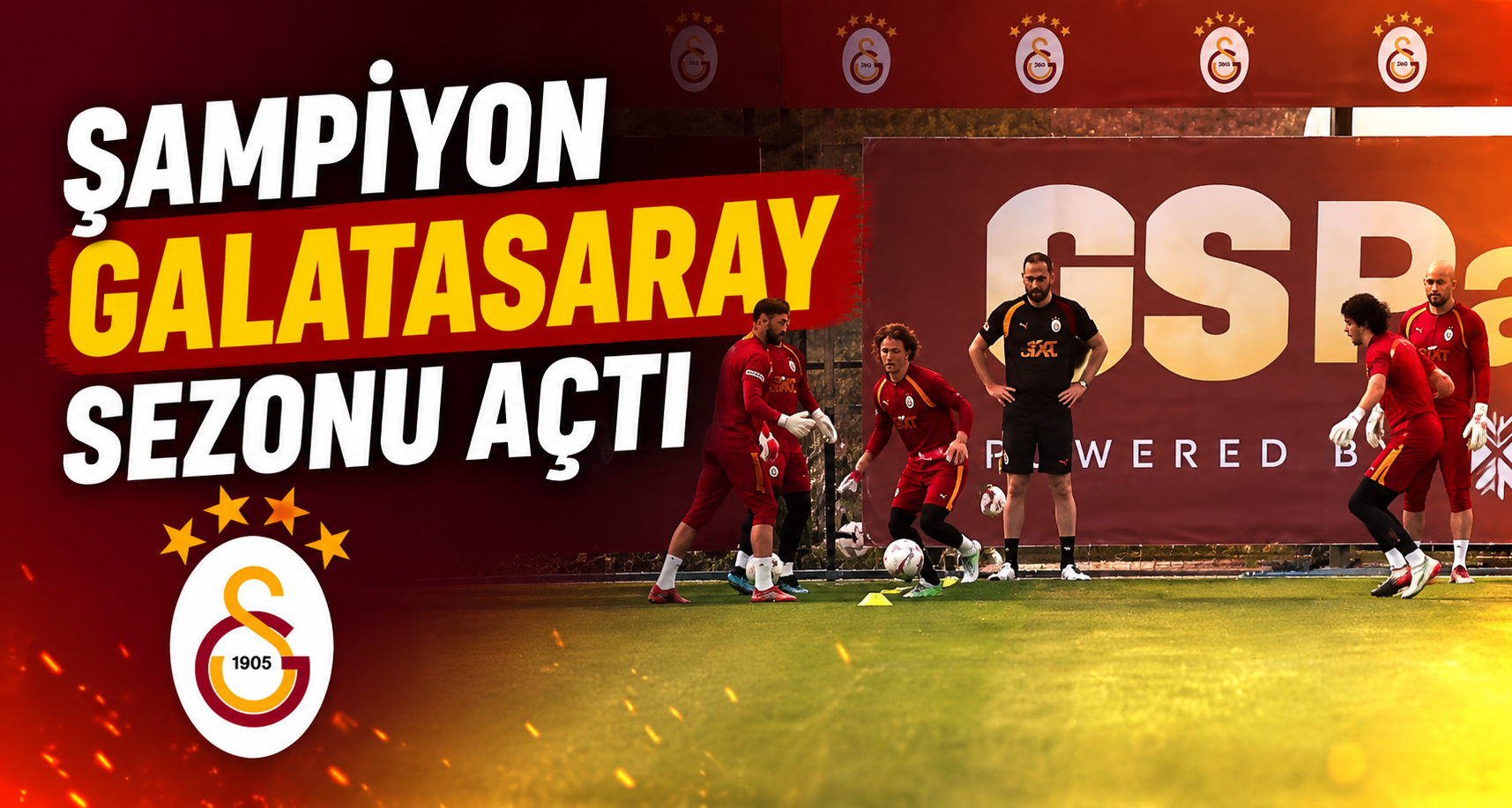 Şampiyon Galatasaray sezonu açtı