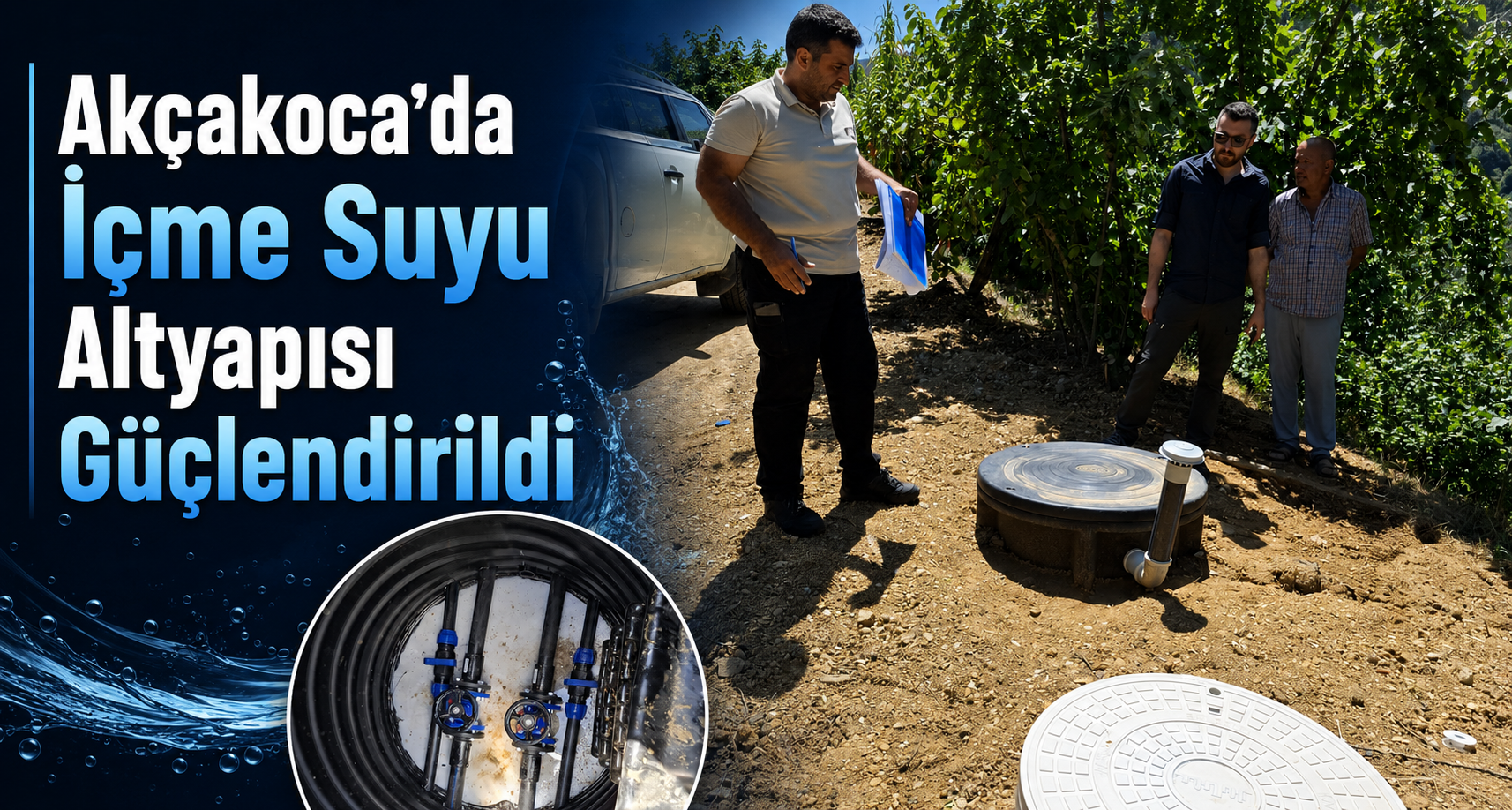 Akçakoca’da İçme Suyu Altyapısı Güçlendirildi
