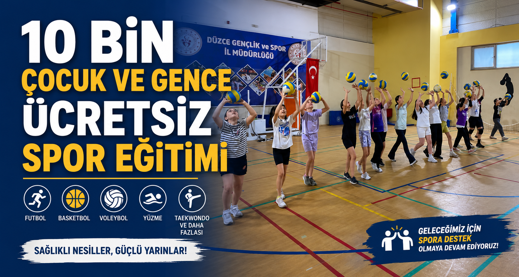 10 Bin Çocuk ve Gence Ücretsiz Spor Eğitimi