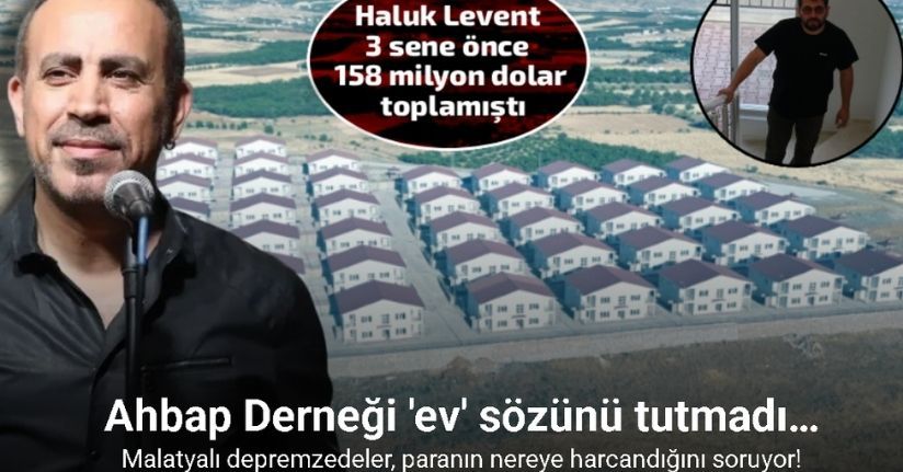 Ahbap Derneği ‘depremzedeye ev’ sözünü tutmadı