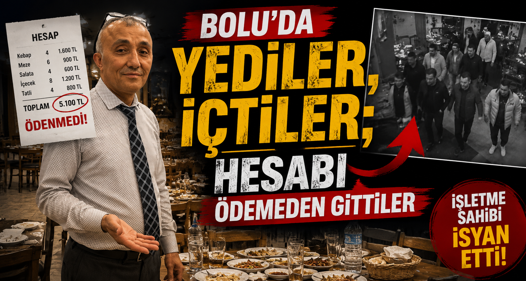 Bolu’da yediler, içtiler; hesabı ödemeden gittiler