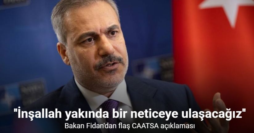 Bakan Fidan: 