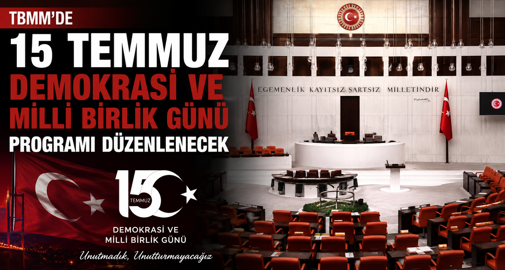 TBMM’de 15 Temmuz Demokrasi ve Milli Birlik Günü programı düzenlenecek