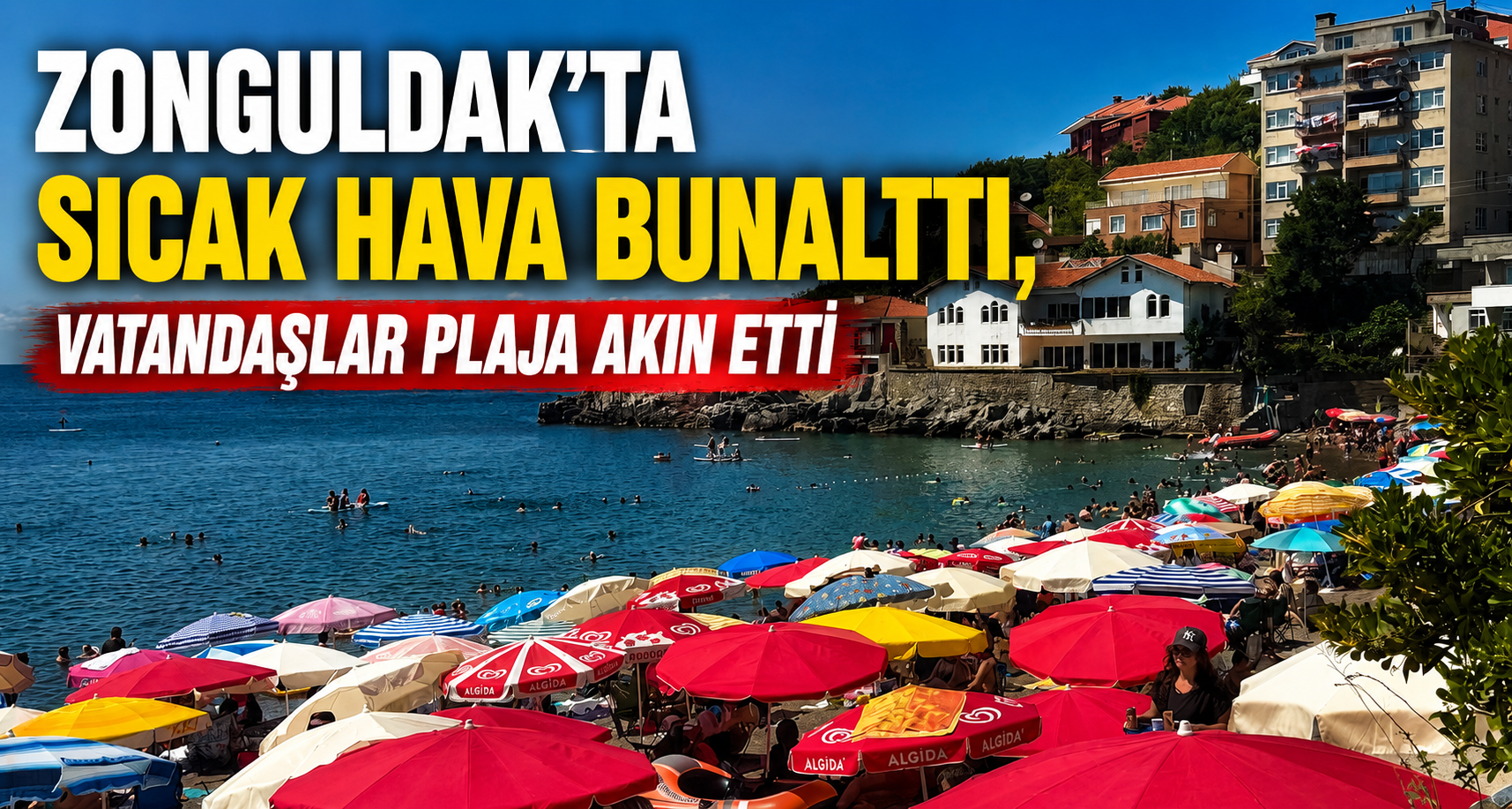 Zonguldak’ta sıcak hava bunalttı, vatandaşlar plaja akın etti
