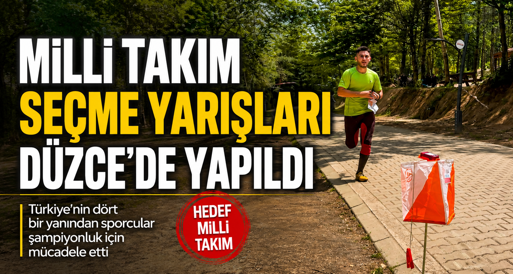 Milli Takım seçme yarışları Düzce’de yapıldı