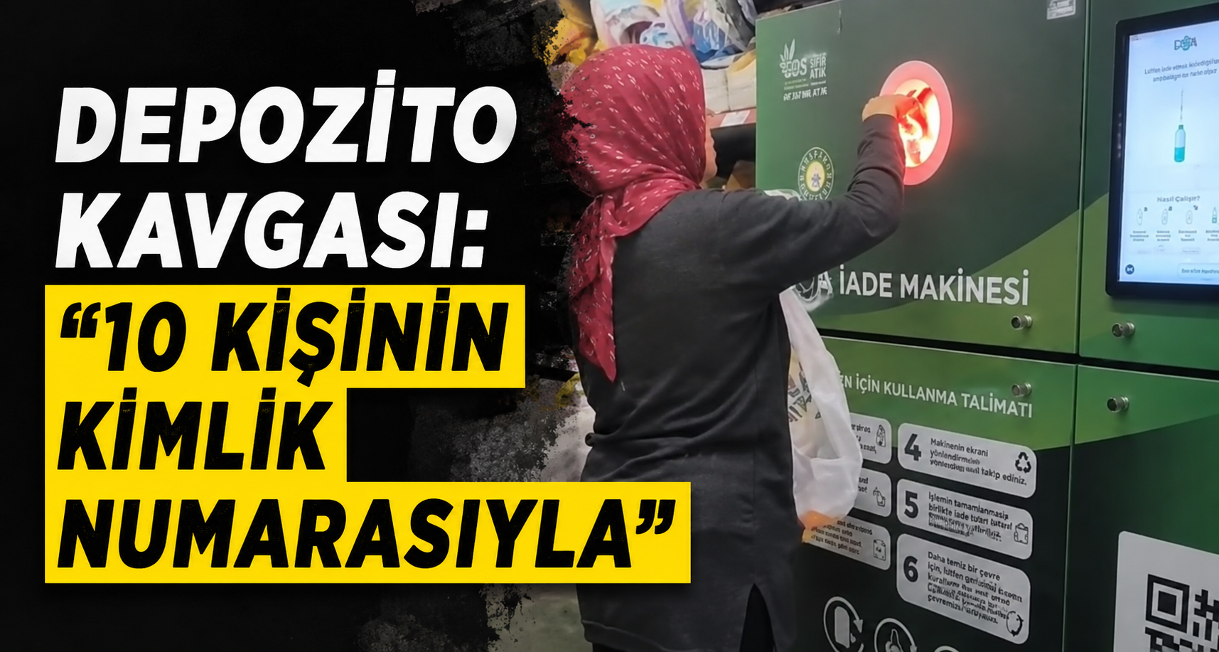 Depozito kavgası: 