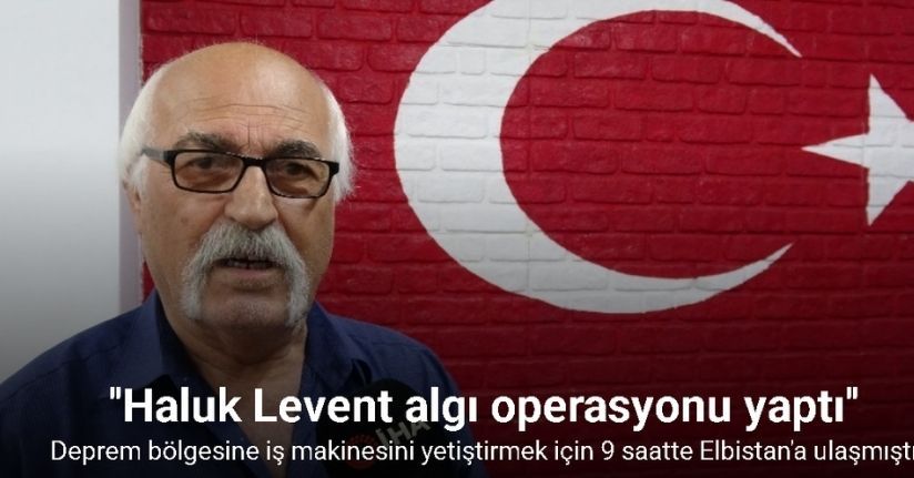 Deprem bölgesine iş makinesini yetiştirmek için 9 saatte Elbistan’a ulaşan tır şoförü konuştu