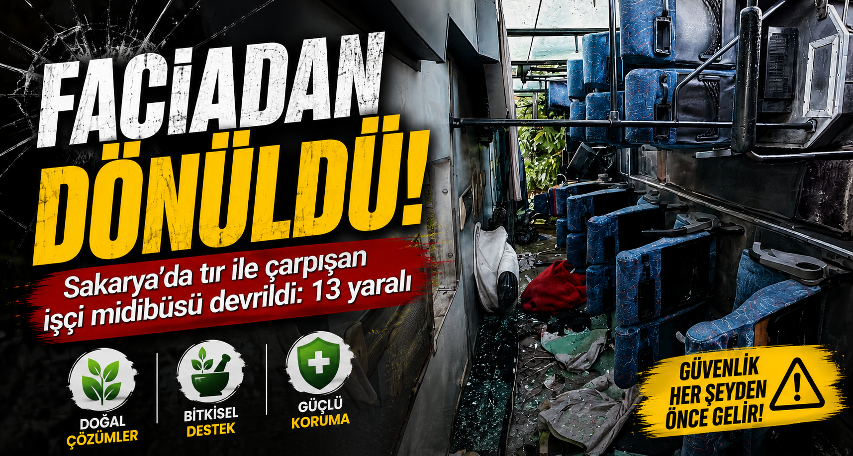 Sakarya’da tır ile çarpışan işçi midibüsü devrildi: 13 yaralı