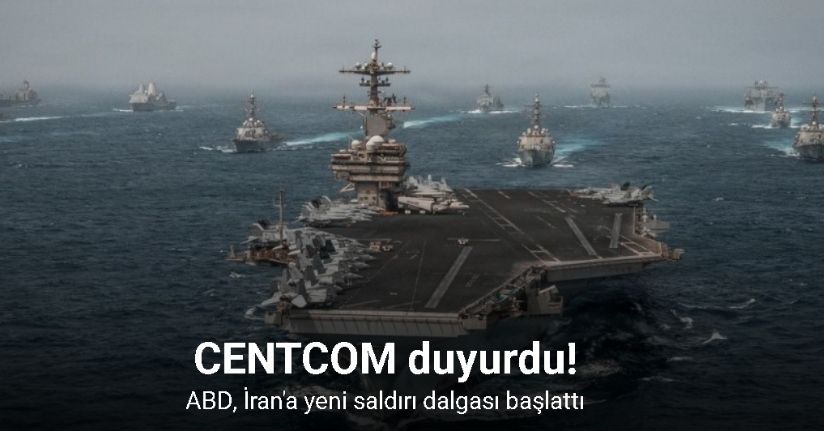 ABD, İran'a yeni saldırı dalgası başlattı
