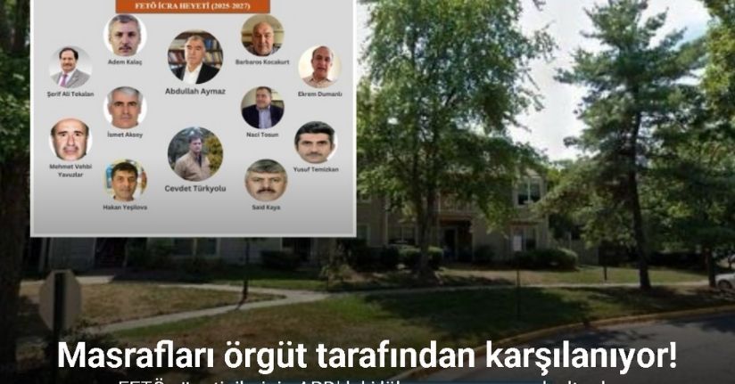 FETÖ yöneticilerinin ABD’deki lüks yaşamı mercek altında