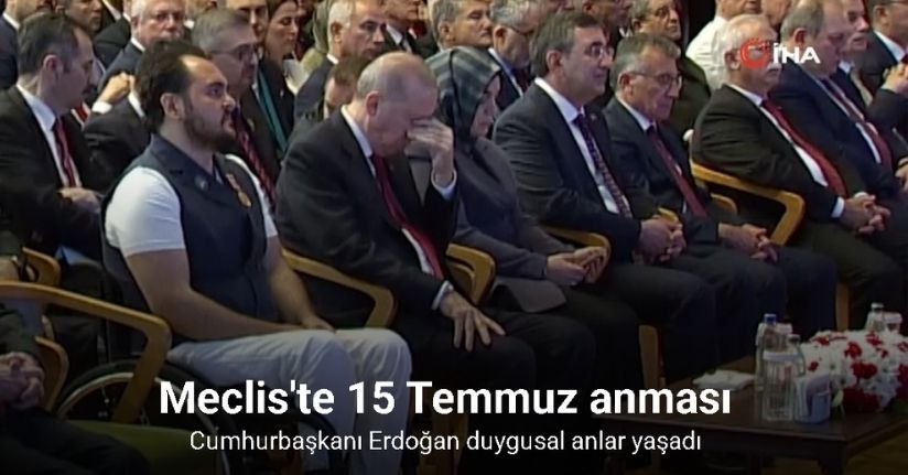 Cumhurbaşkanı Erdoğan, 15 Temmuz anma programında duygusal anlar yaşadı
