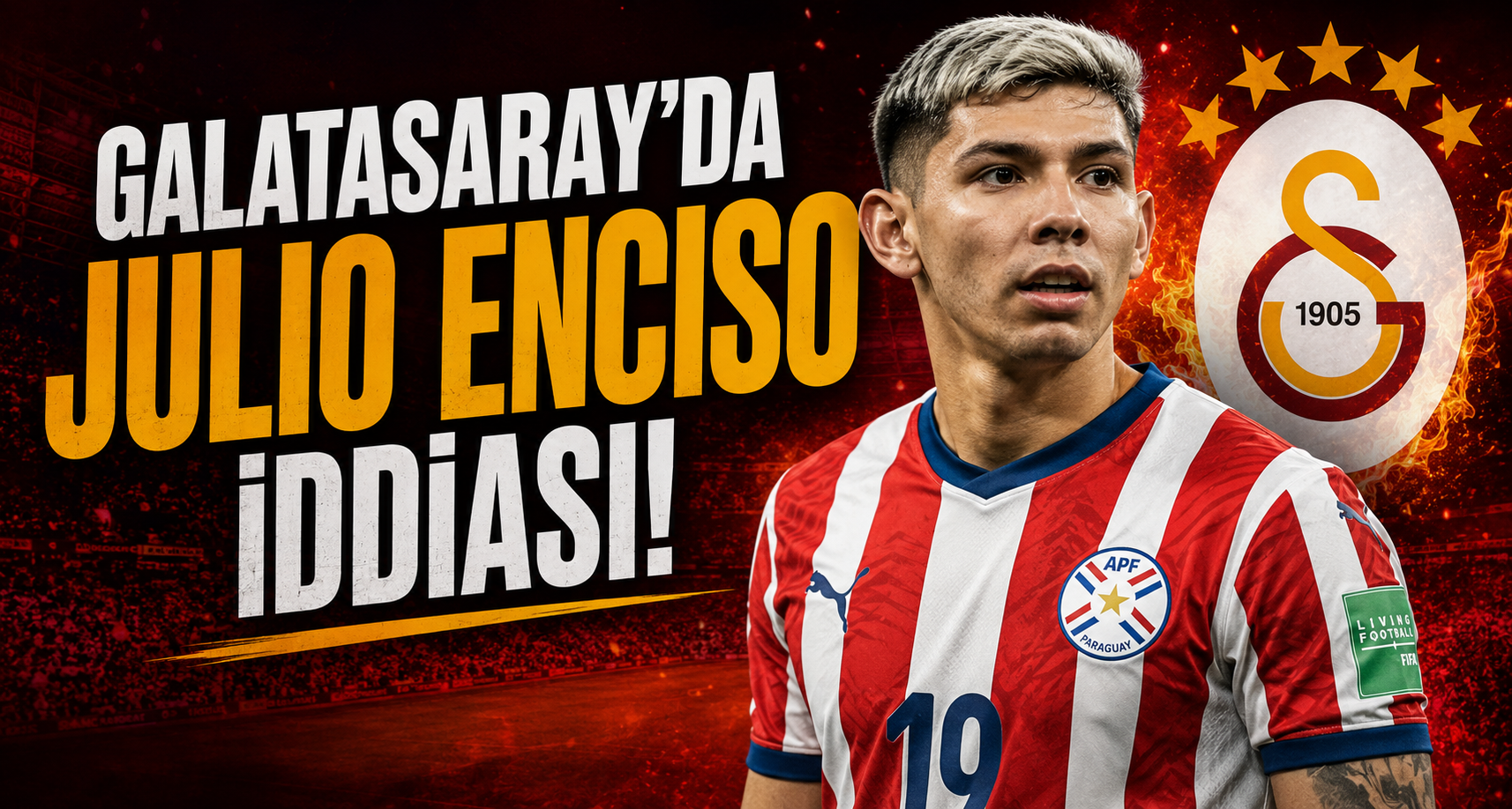 Galatasaray'da Julio Enciso iddiası