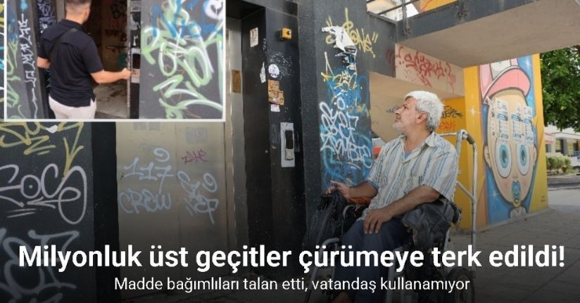 Adana’da milyonluk üst geçitler çürümeye terk edildi