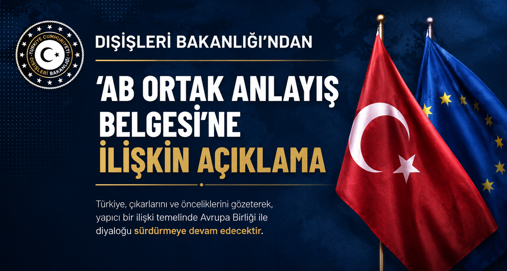 Dışişleri Bakanlığı'ndan 'AB Ortak Anlayış Belgesi'ne ilişkin açıklama