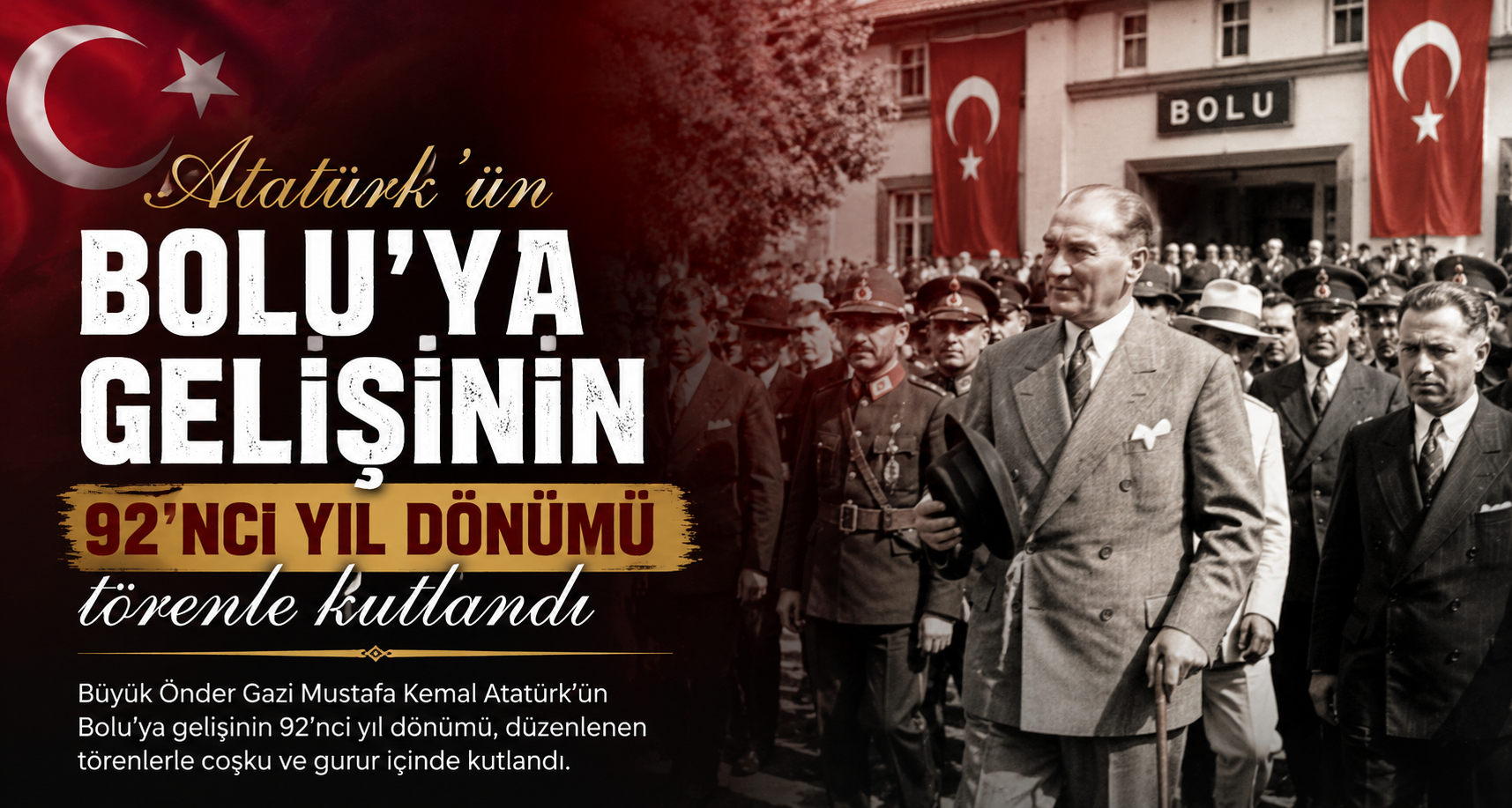 Atatürk’ün Bolu’ya gelişinin 92’nci yıl dönümü törenle kutlandı