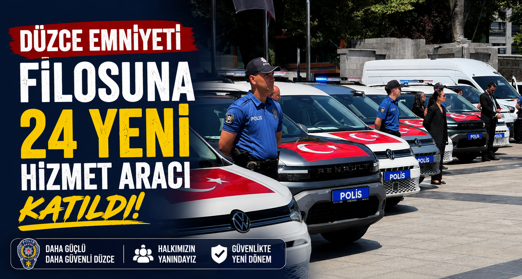 Düzce Emniyeti Filosuna 24 Yeni Hizmet Aracı Katıldı