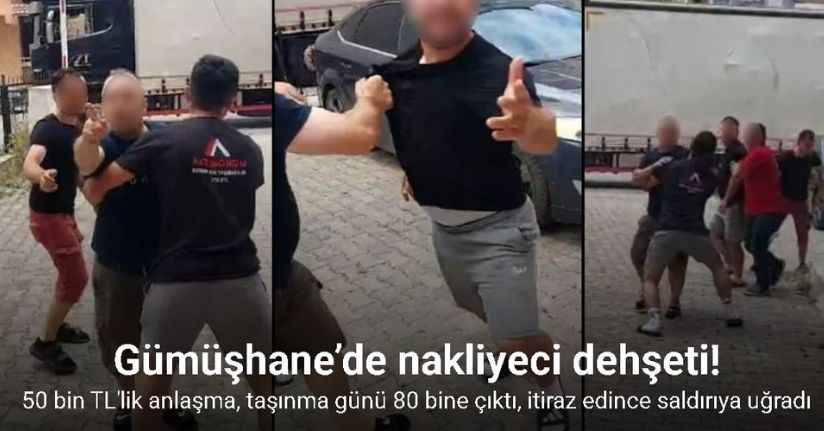 Gümüşhane’de nakliyeci dehşeti