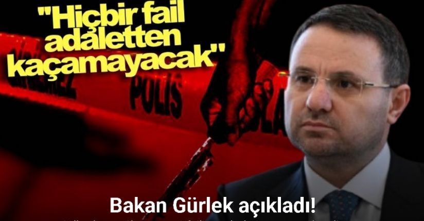 Bakan Gürlek: 