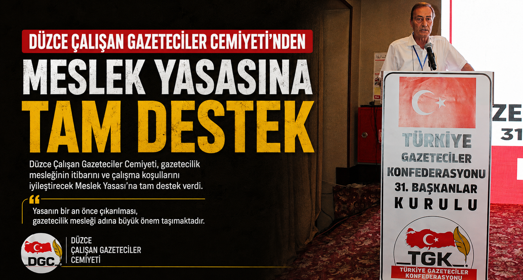Düzce Çalışan Gazeteciler Cemiyeti’nden Meslek Yasasına Tam Destek