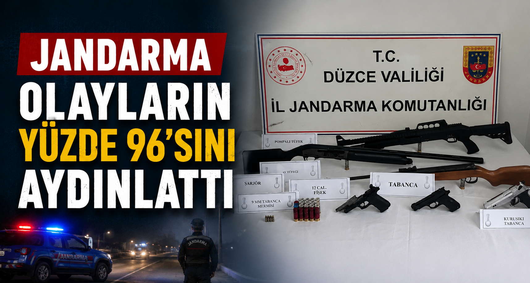Jandarma olayların yüzde 96’sını aydınlattı
