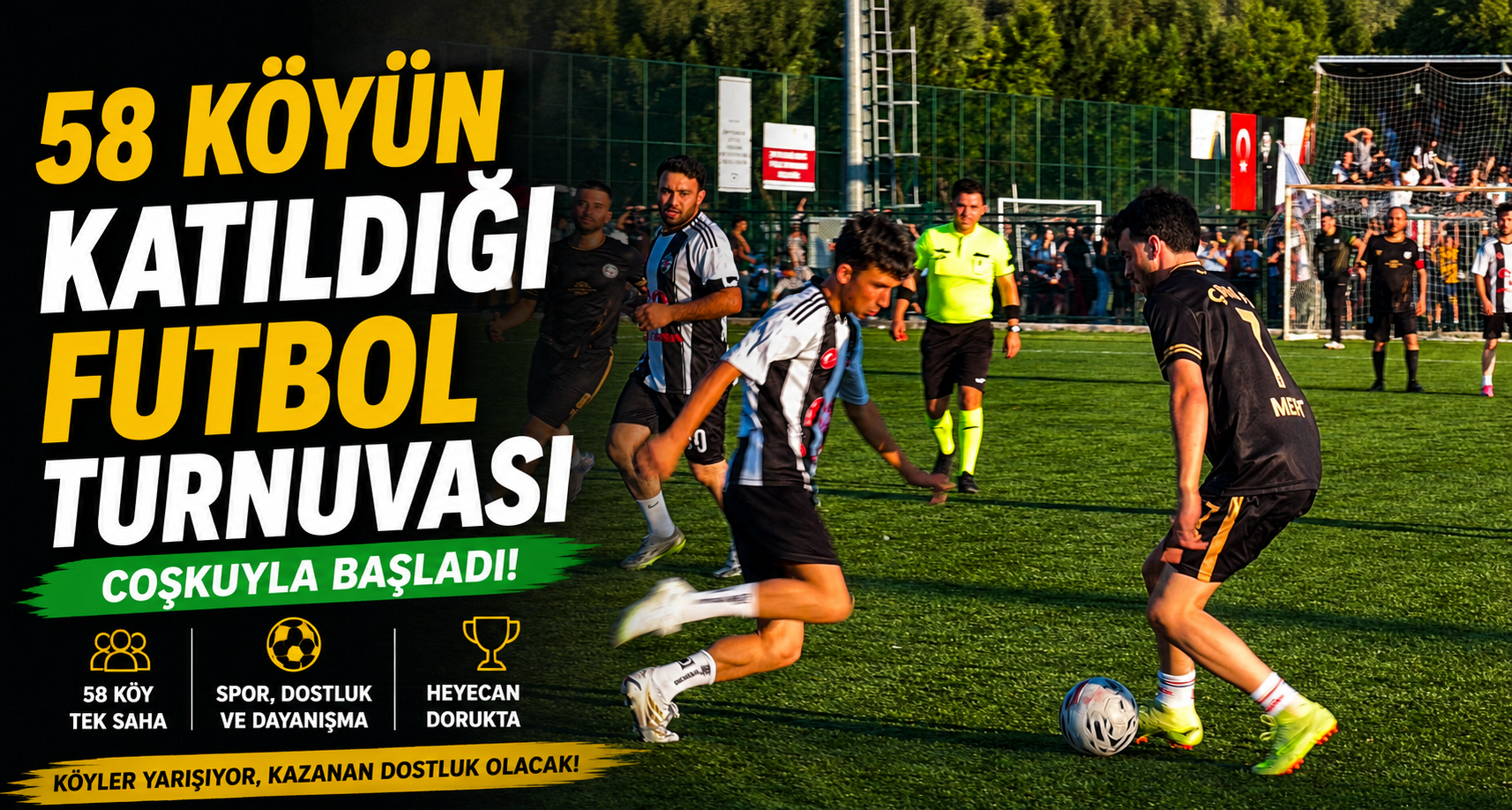 58 Köyün Katıldığı Futbol Turnuvası Coşkuyla Başladı