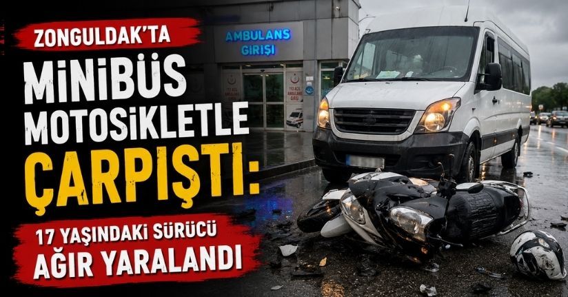 Zonguldak’ta minibüs motosikletle çarpıştı: 17 yaşındaki sürücü ağır yaralandı