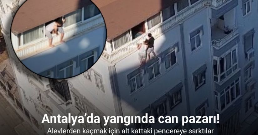 Antalya’da 5 katlı binanın terasındaki yangında can pazarı