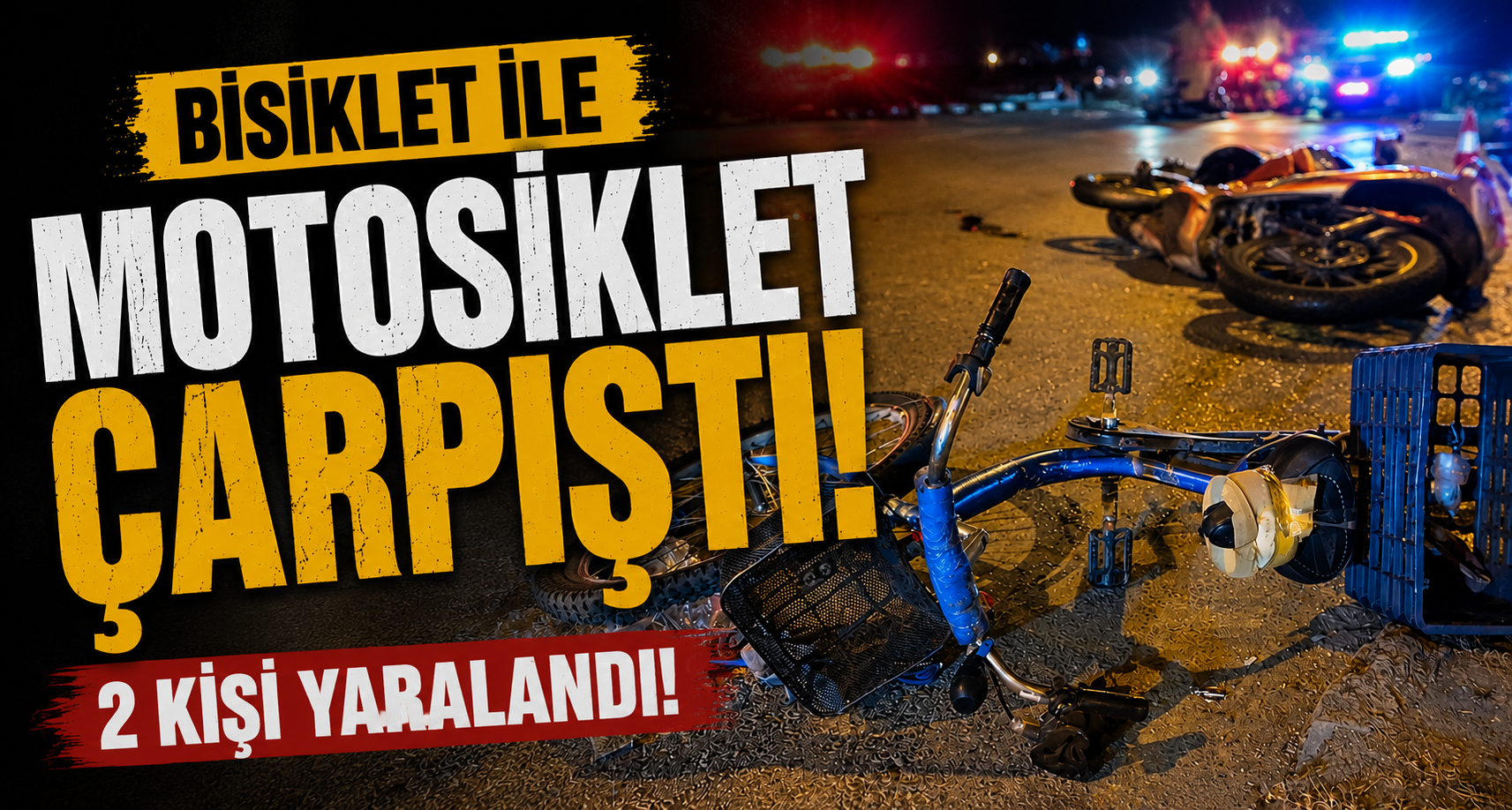 Bisiklet ile motosiklet çarpıştı: 2 kişi yaralandı