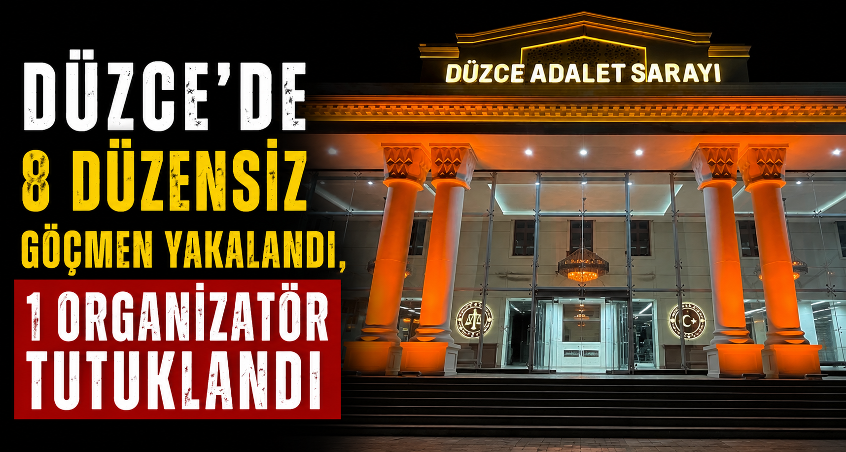 Düzce'de 8 düzensiz göçmen yakalandı, 1 organizatör tutuklandı