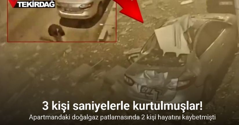 Patlamada saniyelerle kurtulmuşlar: O anlar kamerada