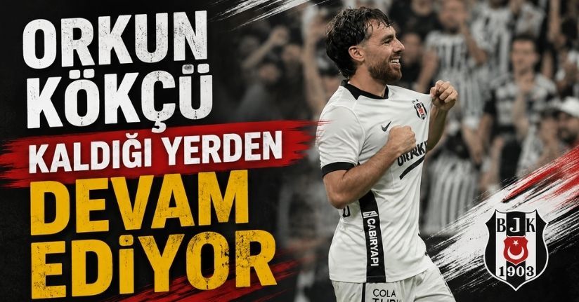 Orkun Kökçü kaldığı yerden devam ediyor