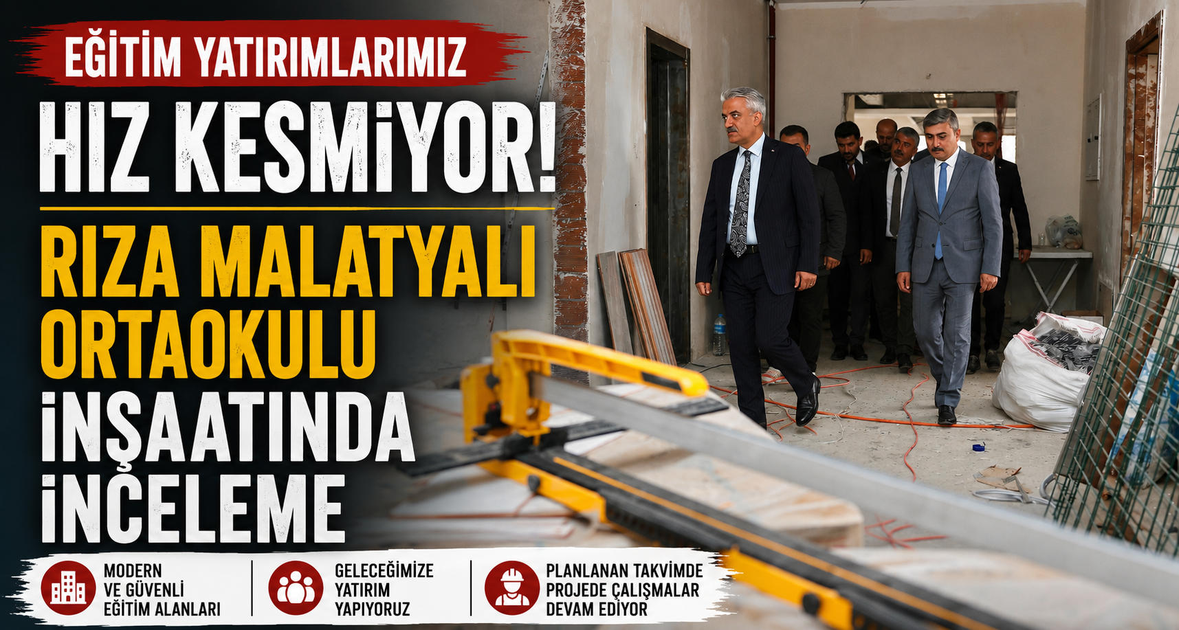 Rıza Malatyalı Ortaokulu İnşaatında İnceleme