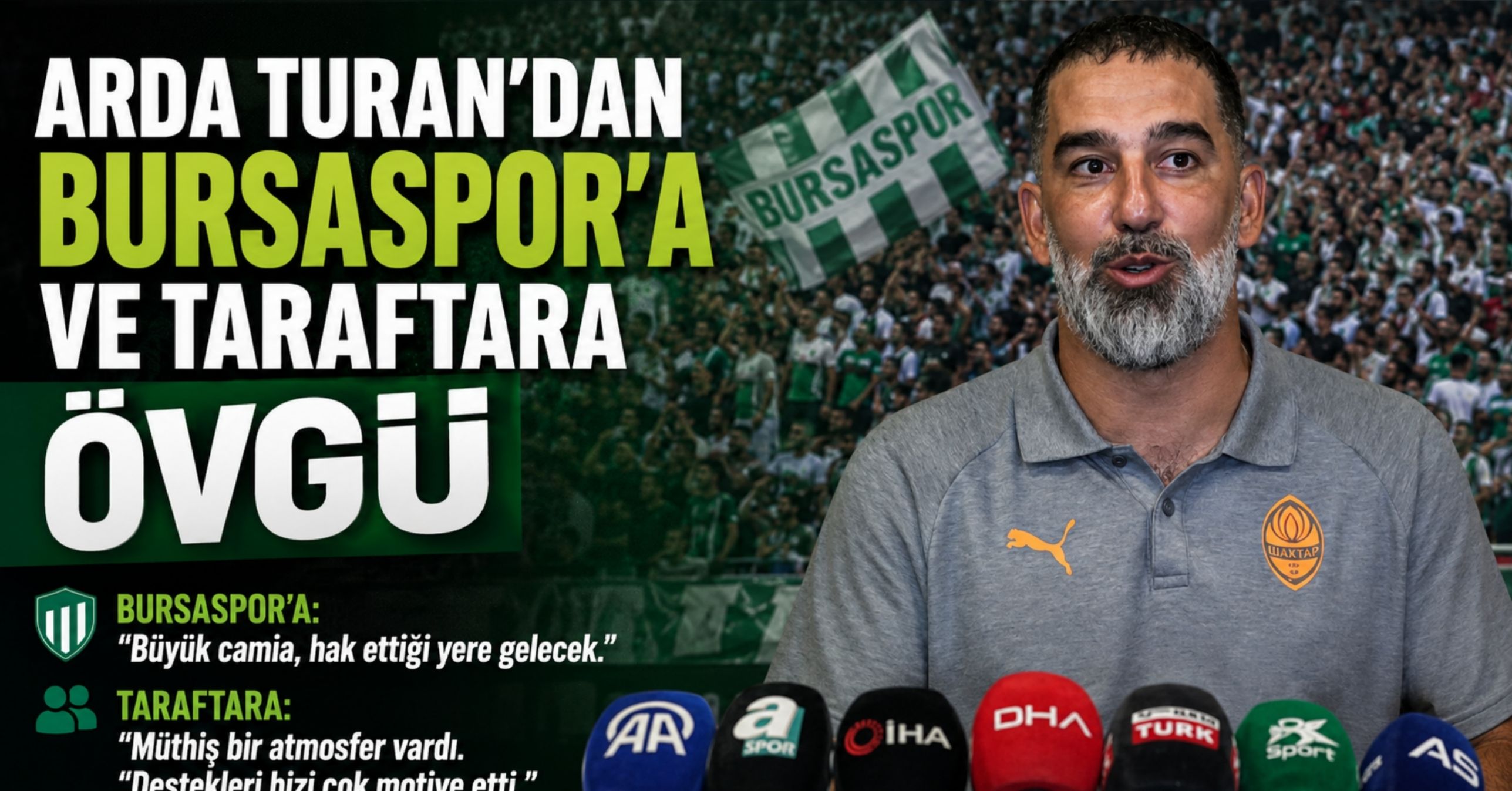 Arda Turan’dan Bursaspor’a ve taraftara övgü