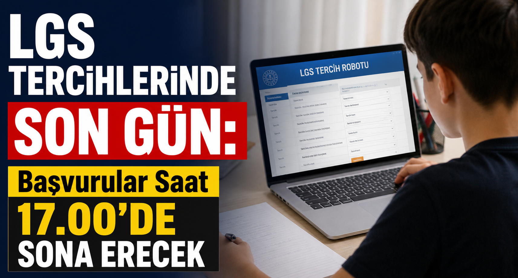 Lgs Tercihlerinde Son Gün: Başvurular Saat 17.00'de Sona Erecek