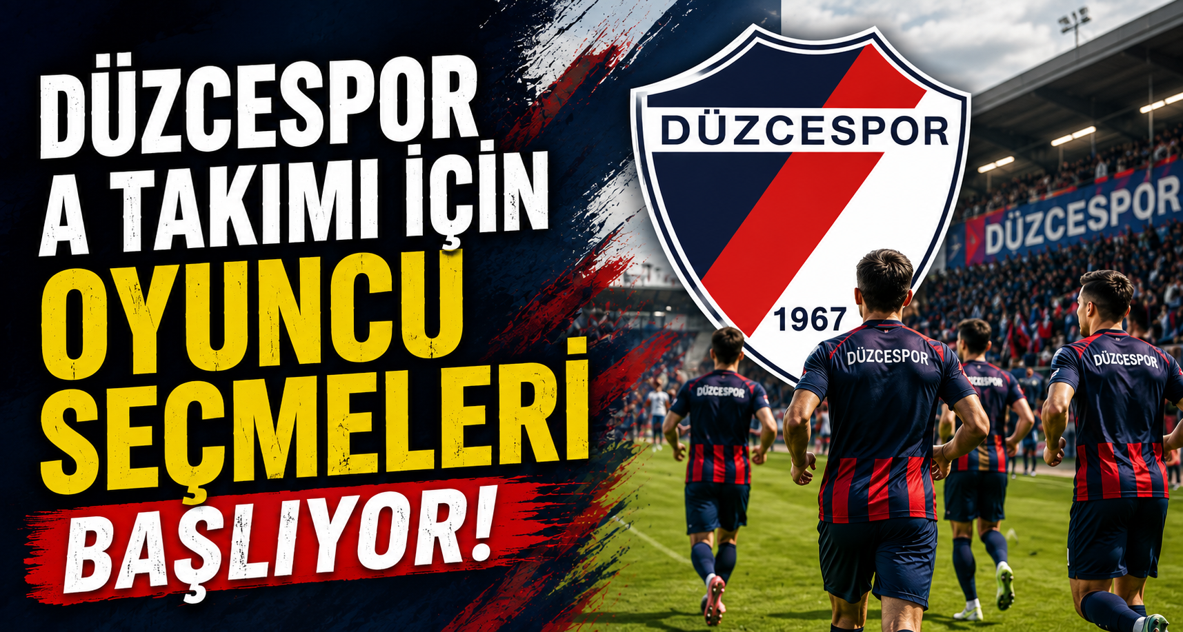 Düzcespor A takımı için oyuncu seçmeleri başlıyor