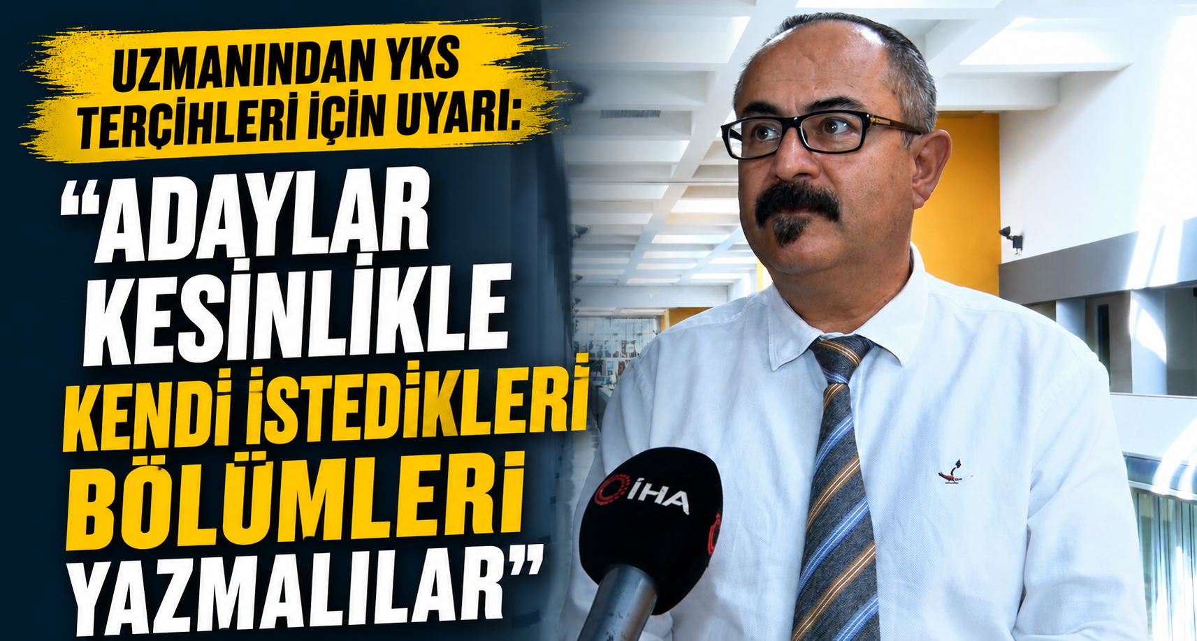 Uzmanından YKS tercihleri için uyarı: 