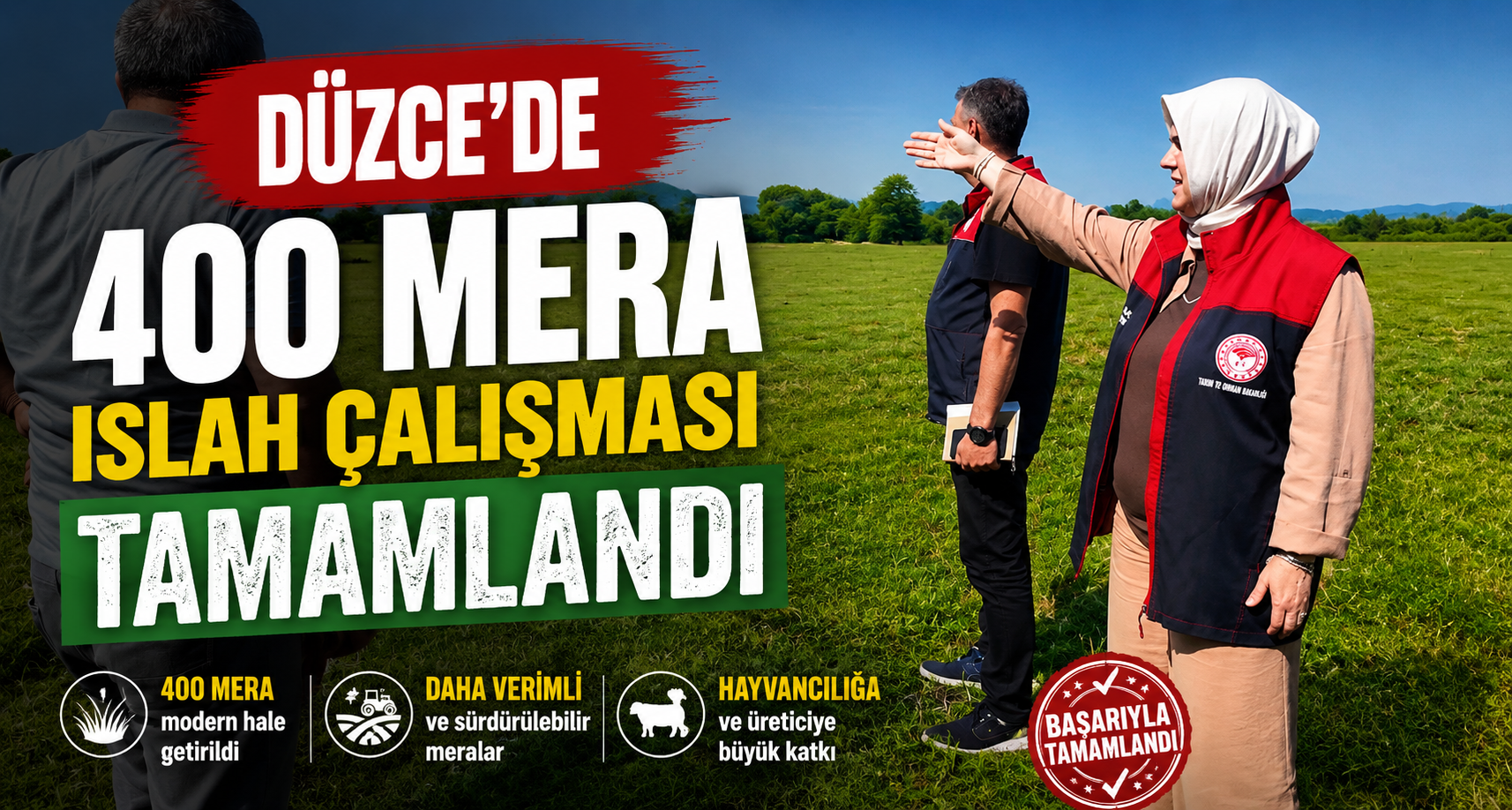 Düzce’de 400 mera ıslah çalışması tamamlandıDüzce’de 400 mera ıslah çalışması tamamlandı