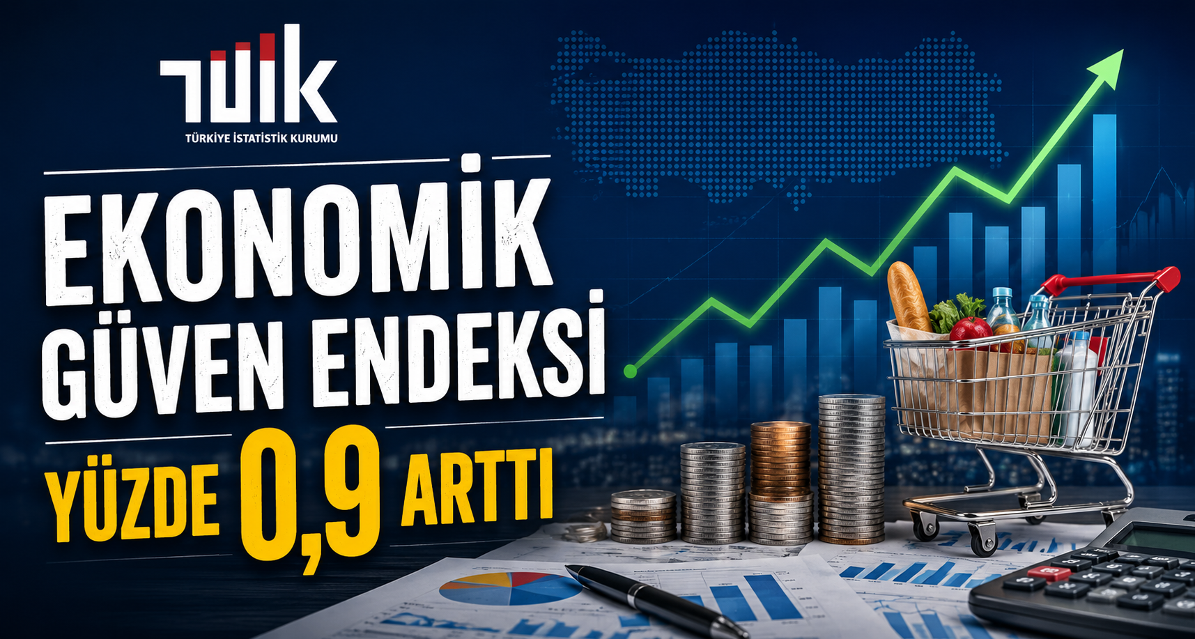 TÜİK: Ekonomik güven endeksi yüzde 0,9 arttı