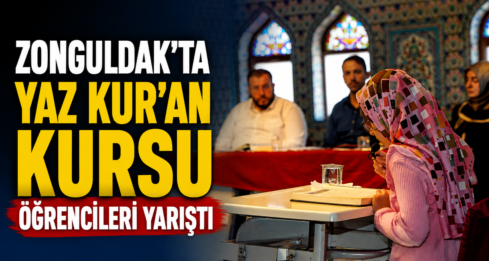Zonguldak’ta Yaz Kur’an Kursu öğrencileri yarıştı