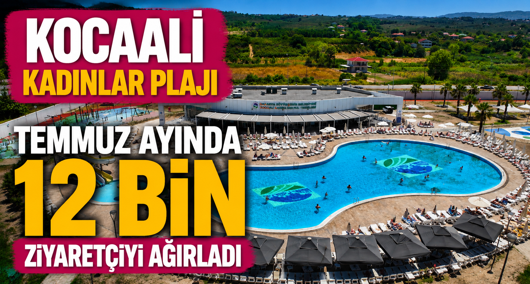 Kocaali Kadınlar Plajı temmuz ayında 12 bin ziyaretçiyi ağırladı